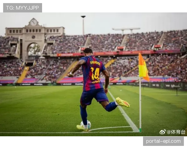 巴萨对赫罗纳全场27射仅1球 进攻效率低下掩盖防守松散